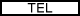 TEL